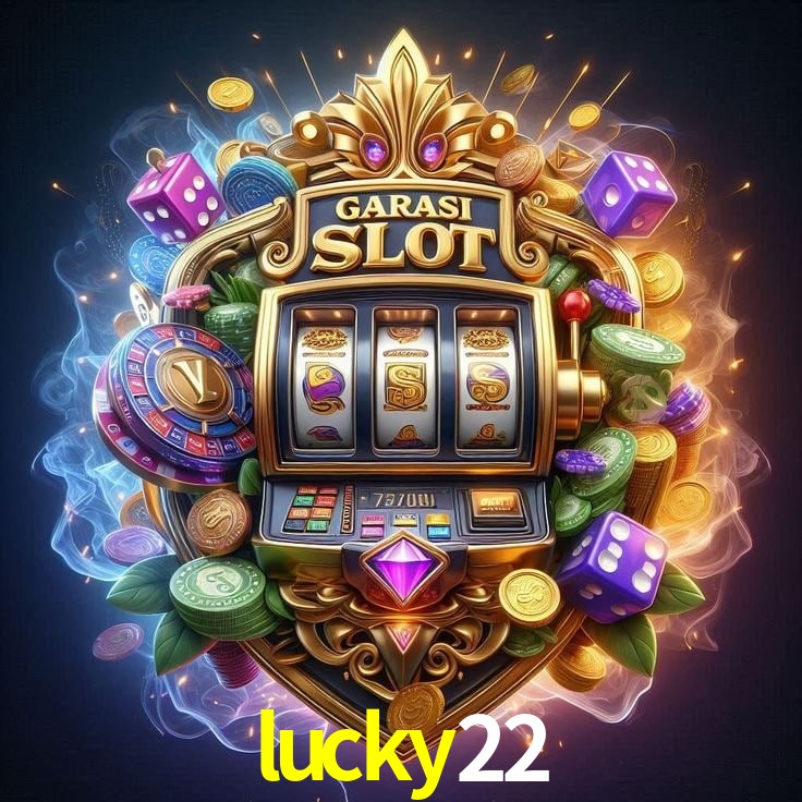 Recursos de Bônus lucky22
