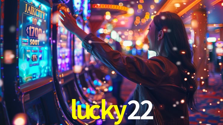 Sinta a adrenalina dos jogos de cassino com lucky22